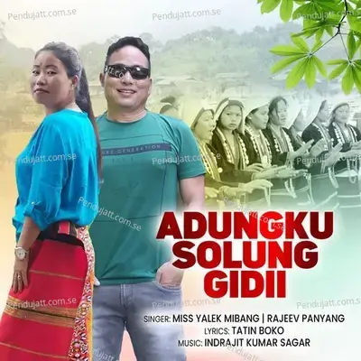 Adungku Solung Gidii - Yalek Mibang album cover 