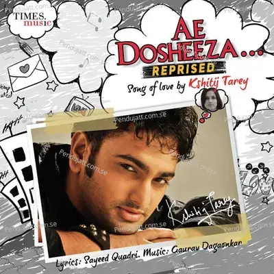 Ae Dosheeza - Reprised - Kshitij Tarey album cover 