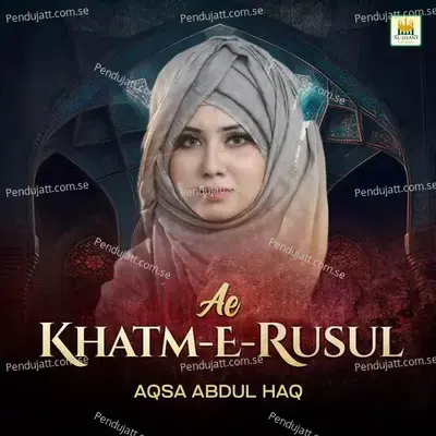 Hasbi Rabbi - Aqsa Abdul Haq album cover 