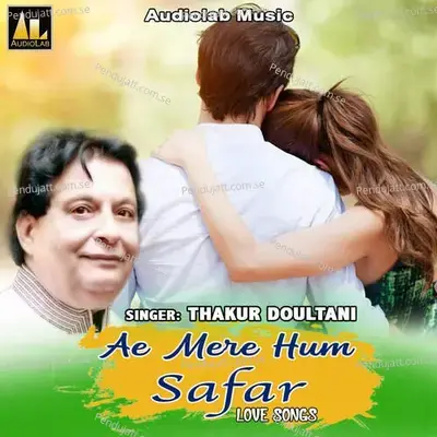 Aa Pass Aa - Thakur Doultani album cover 