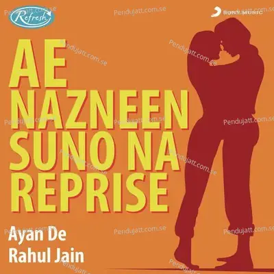 Ae Nazneen Suno Na - Ayan De album cover 