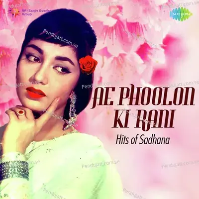 Ae Phoolon Ki Rani - Mohammed Rafi album cover 