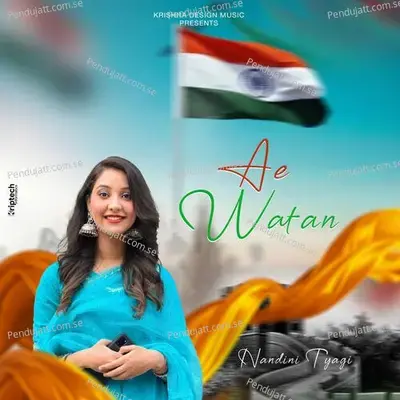 Ae Watan - Nandini Tyagi album cover 