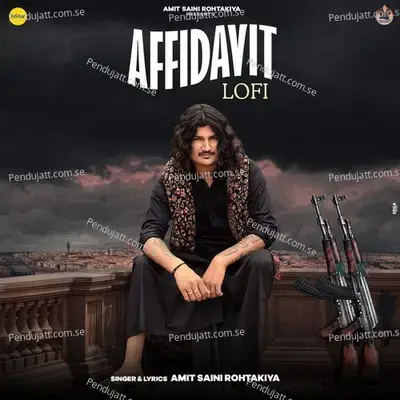 Affidavit  Lofi  - Amit Saini Rohtakiya