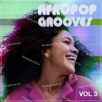 Afropop Grooves  Vol  3 - Various Artists cover album