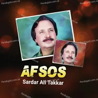 Afsos - Sardar Ali Takkar cover album