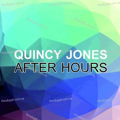 After Hours - Quincy Jones cover album