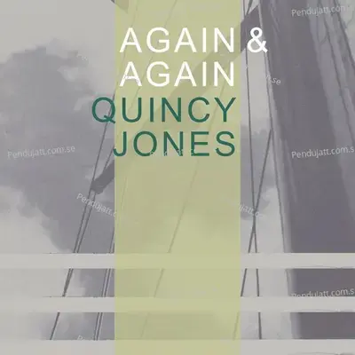 Again  Amp  Again - Quincy Jones cover album