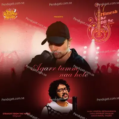 Agarr Tumm Naa Hote - Nihal Tauro album cover 