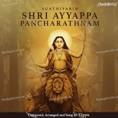 Agathiyarin Shri Ayyappa Pancharathnam - Tippu album cover 