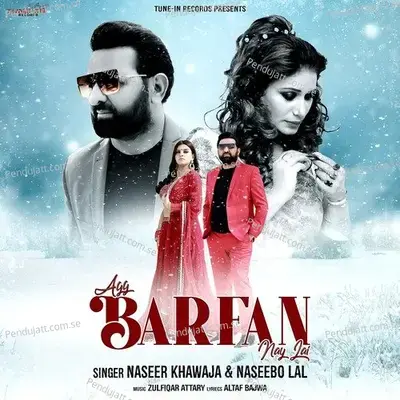 Agg Barfan Nay Lai - Naseer Khawaja album cover 