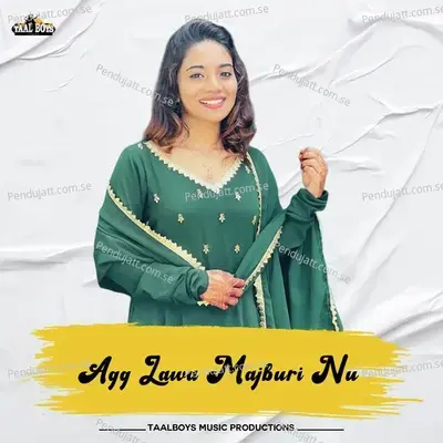 Agg Lawa Majburi Nu - Vismaya Kishor album cover 