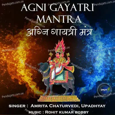 Agni Gayatri Mantra - Amrita Chaturvedi album cover 