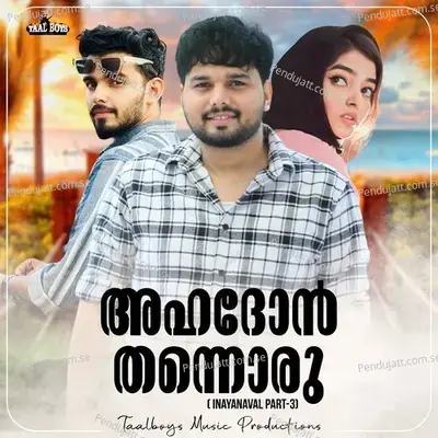 Ahadhon Thannoru - Thanseer Koothuparamba album cover 