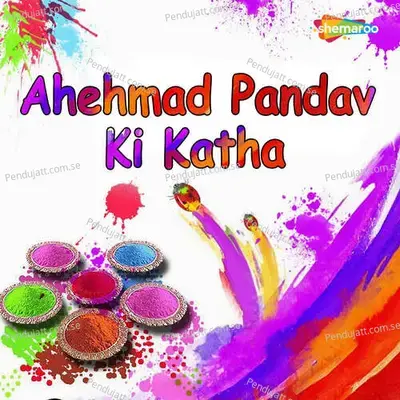 Ahehmad Pandav Ki Katha - Traditional cover album