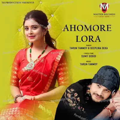 Ahomore Lora - Tarun Tanmoy album cover 