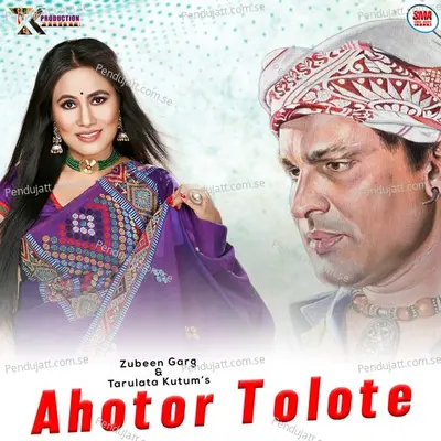 Ahotor Tolote - Tarulata Kutum album cover 