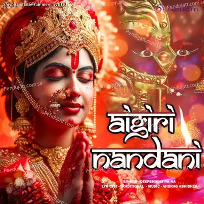 Aigiri Nandani - Deepshikha Raina album cover 