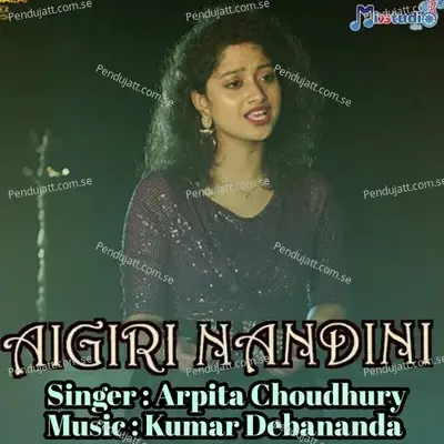 Aigiri Nandini - Arpita Choudhury album cover 