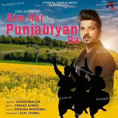 Aim Hai Punjabiyan Da - Shahid Mallya album cover 