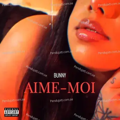 Aime-Moi - Bunny