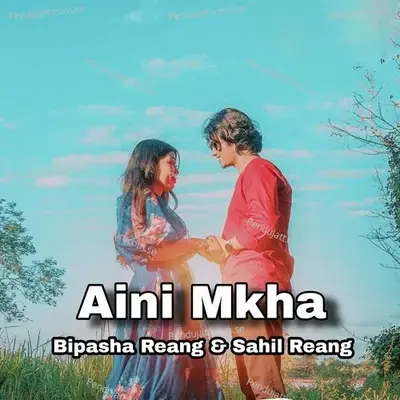 Aini Mkha - Bipasha Reang album cover 