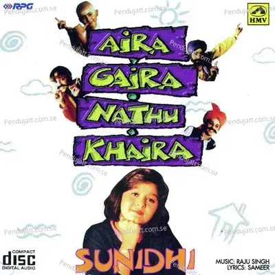 Aira Gaira Nathu Khaira - Sunidhi Chauhan album cover 