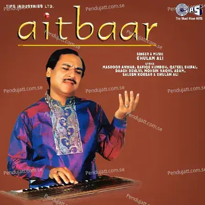 Peeke Jab Hum Sharaab - Ghulam Ali album cover 