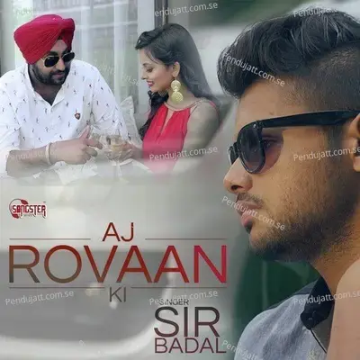 Aj Rovaan Ki - Sir Badal album cover 