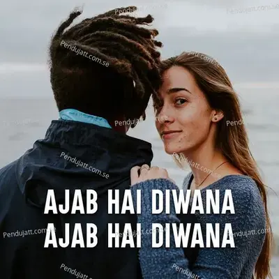 Diwana Dil Hai Mera - Sonu Nigam album cover 