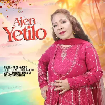 Ajen Yetilo - Rode Karcho album cover 