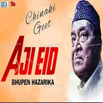 Aji Eid - Bhupen Hazarika album cover 