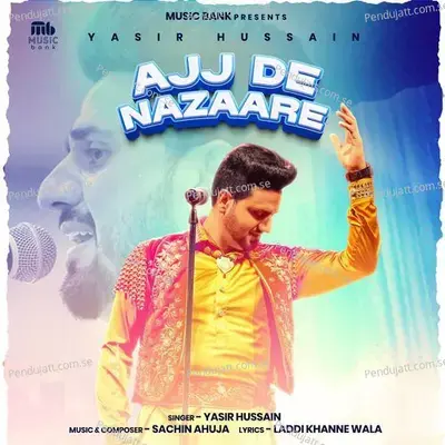 Ajj De Nazaare - Yasir Hussain album cover 