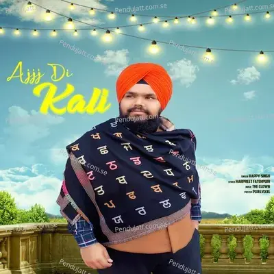 Ajj Di Kali - Happy Singh album cover 