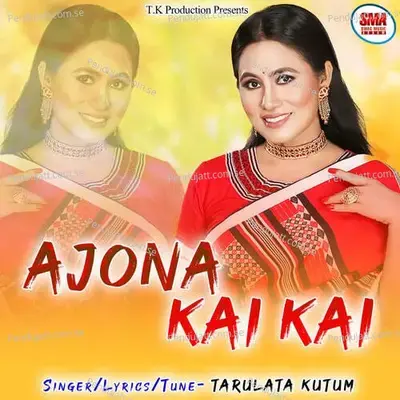 Ajona Kai Kai - Tarulata Kutum album cover 