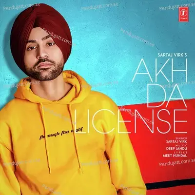 Akh Da License - Sartaj Virk album cover 