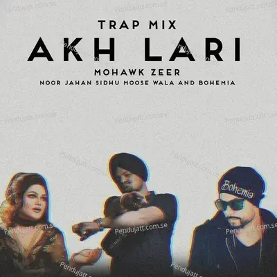Akh Lari - Mohawk Zeer album cover 