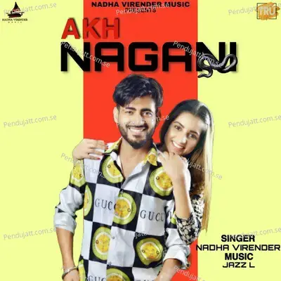 Akh Nagani - Nadha Virender album cover 