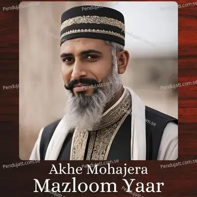 Akhe Mohajera - Mazloom Yaar cover album