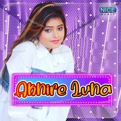 Akhire Luha - Lopita Mishra album cover 