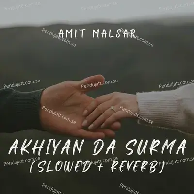 Akhiyan Da Surma - Amit Malsar album cover 