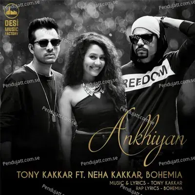 Akhiyan - Tony Kakkar album cover 