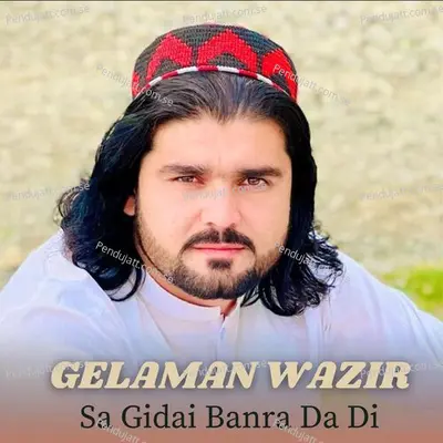 Akhpal Watan Ta Rosha - Gelaman Wazir cover album