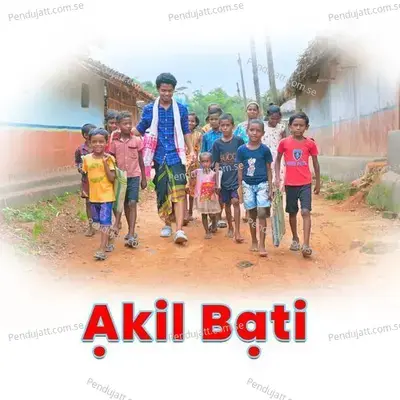 Akil Bati - Sudhir Hembrom album cover 