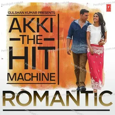 Akki The Hit Machine - Romantic -  cover album