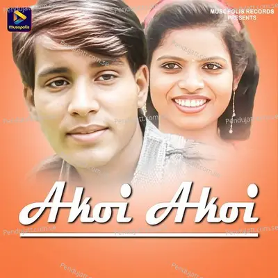 Akoi Akoi - Dusashan Kumar album cover 