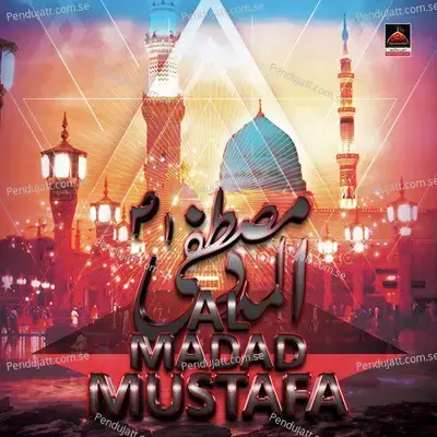 Al Madad Mustafa - Asif Ali Santoo album cover 