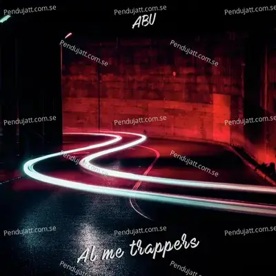 Al Me Trappers - ABU album cover 