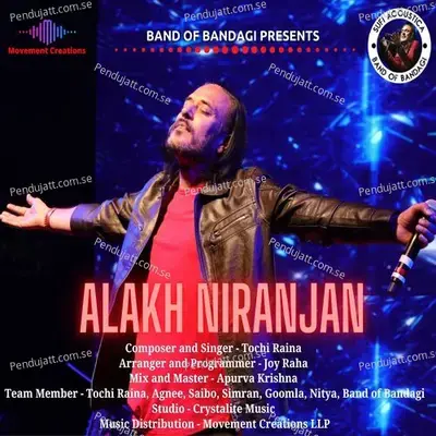 Alakh Niranjan - Tochi Raina album cover 