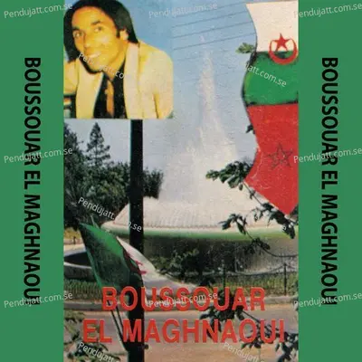 Alg  rie Maroc - Boussouar El Maghnaoui album cover 